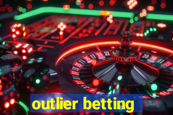 outlier betting