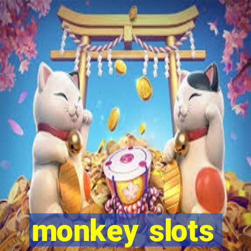 monkey slots