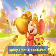 spicys bet é confiavel