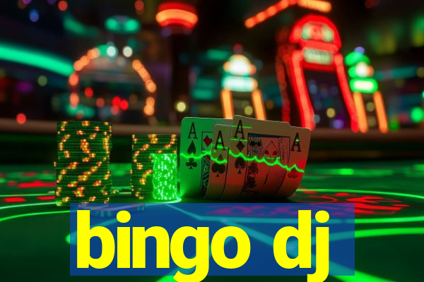 bingo dj