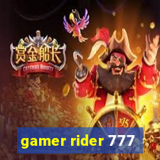 gamer rider 777