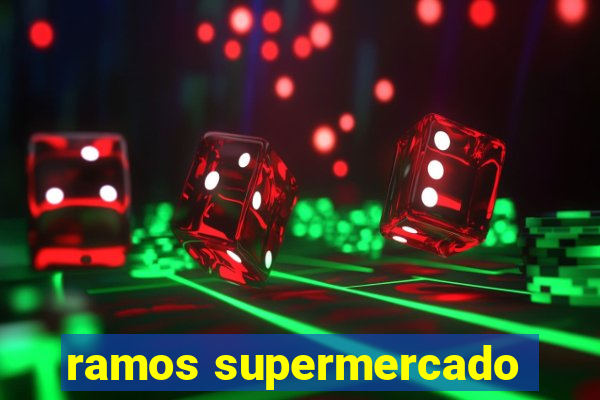 ramos supermercado