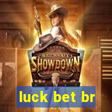 luck bet br