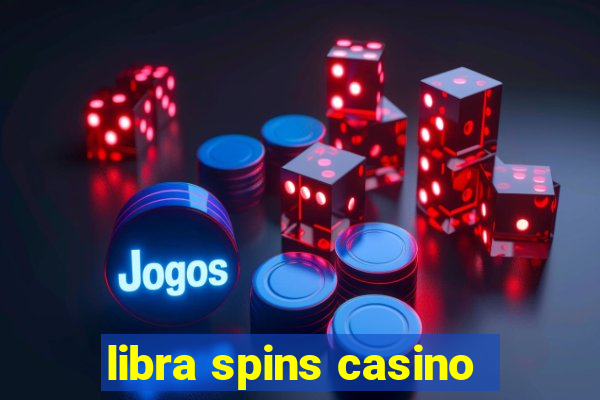 libra spins casino