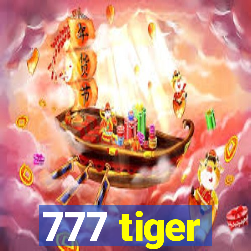 777 tiger