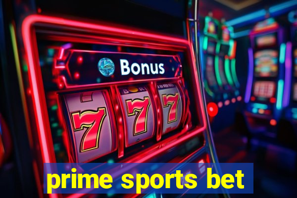 prime sports bet