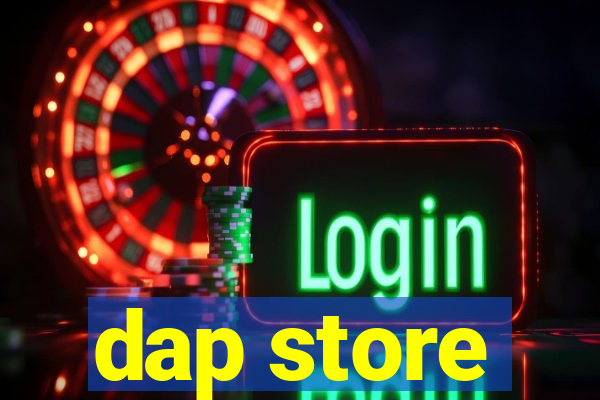 dap store