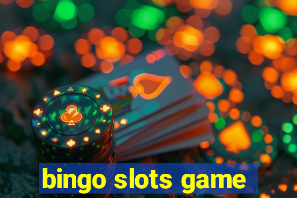 bingo slots game