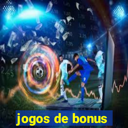 jogos de bonus