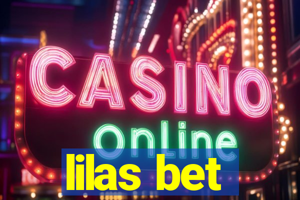 lilas bet