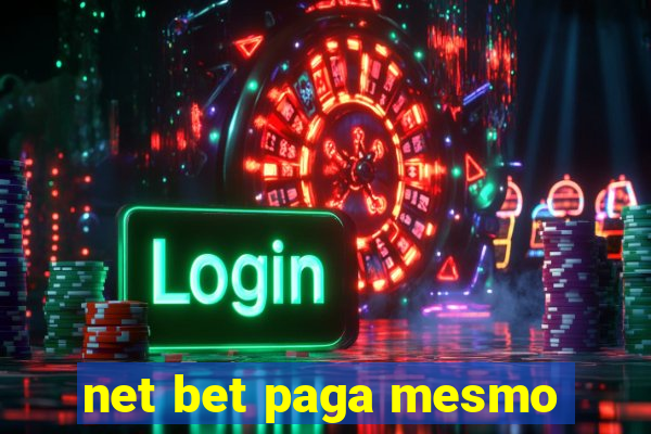 net bet paga mesmo