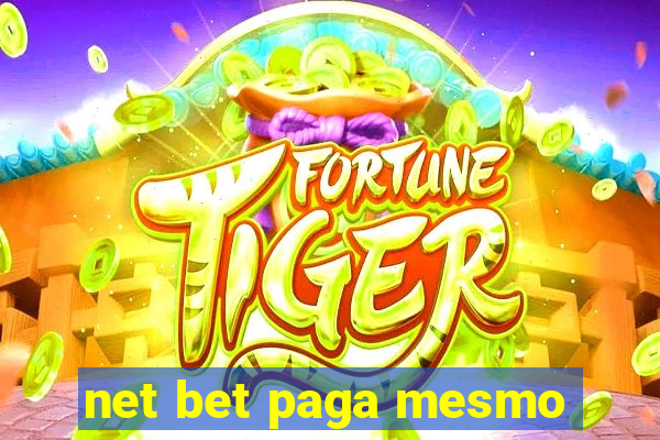 net bet paga mesmo