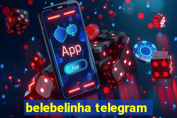 belebelinha telegram