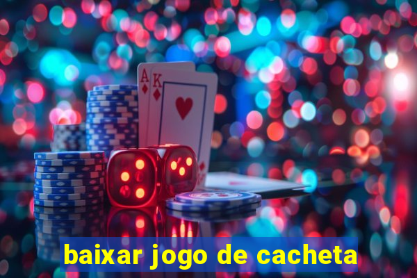 baixar jogo de cacheta