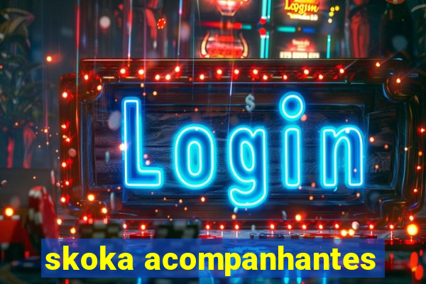 skoka acompanhantes