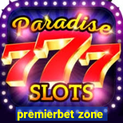 premierbet zone