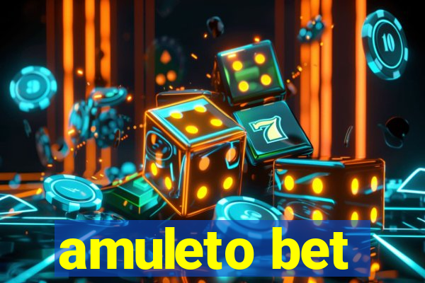 amuleto bet