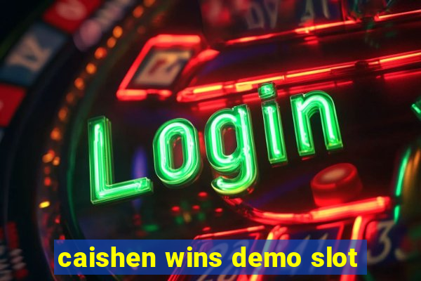 caishen wins demo slot