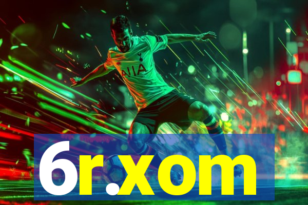 6r.xom