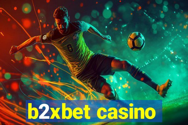 b2xbet casino