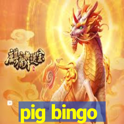 pig bingo