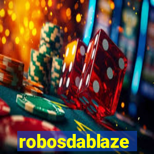 robosdablaze