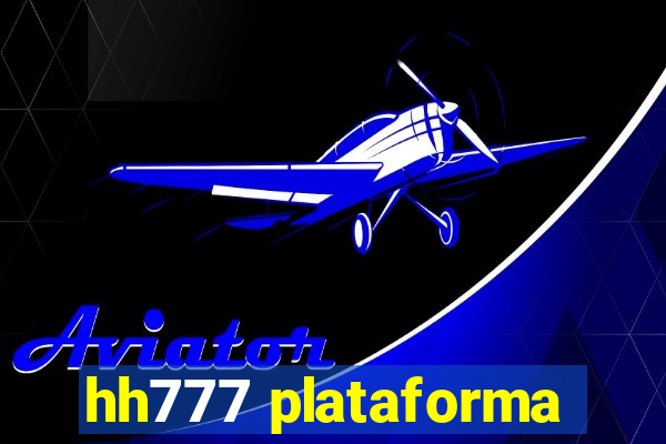 hh777 plataforma