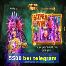 5500 bet telegram