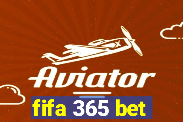 fifa 365 bet