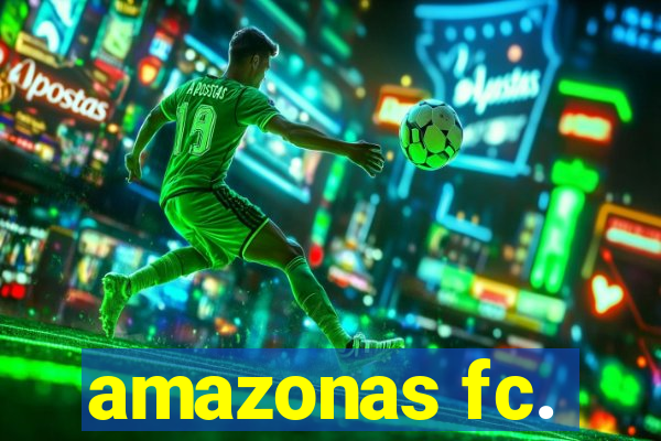 amazonas fc.