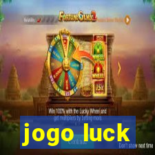 jogo luck