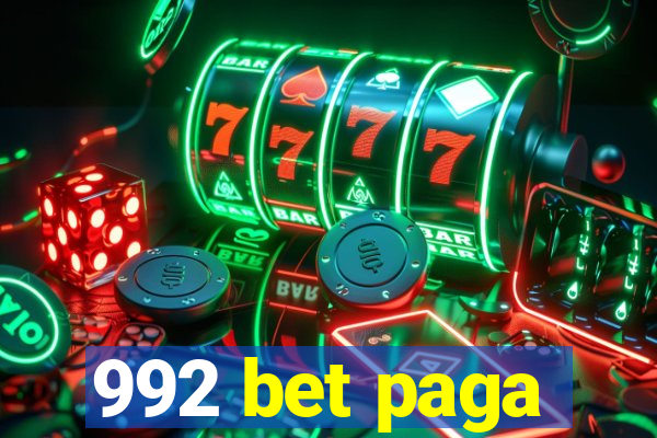 992 bet paga