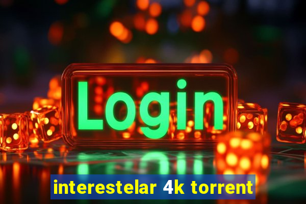 interestelar 4k torrent