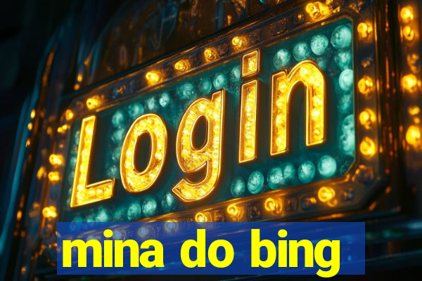 mina do bing