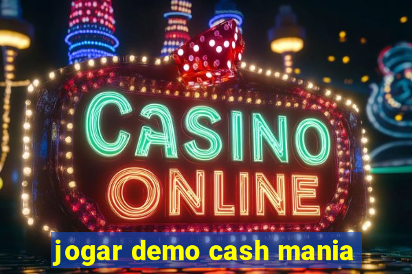 jogar demo cash mania