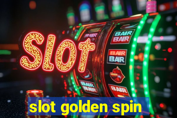 slot golden spin