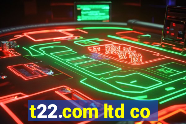 t22.com ltd co