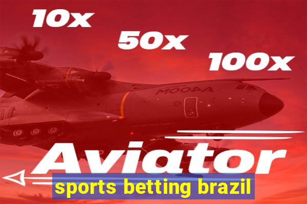 sports betting brazil