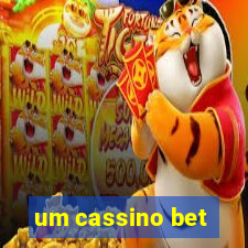 um cassino bet