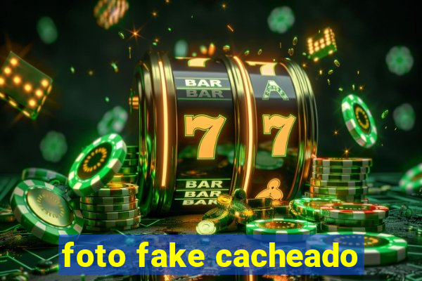 foto fake cacheado