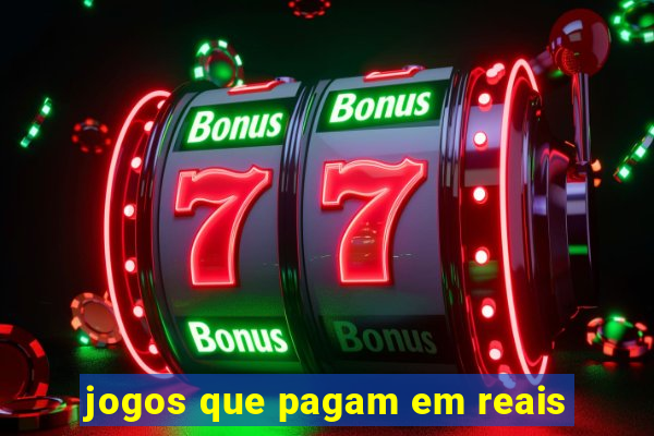 jogos que pagam em reais