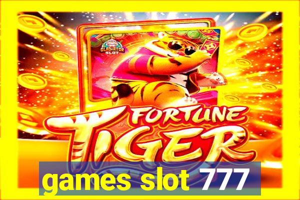 games slot 777