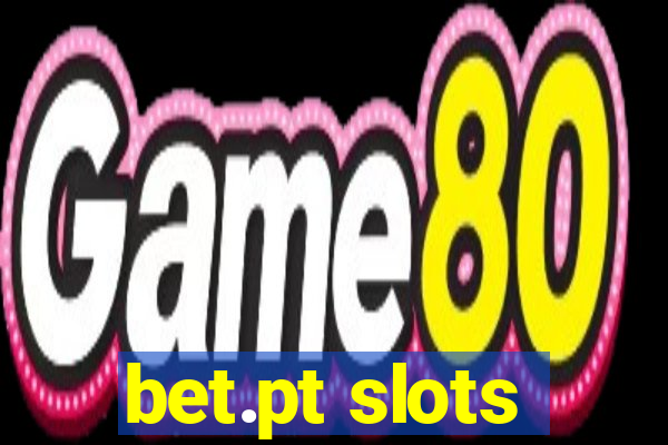 bet.pt slots