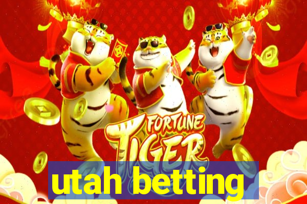 utah betting