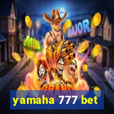 yamaha 777 bet