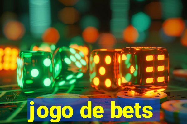 jogo de bets