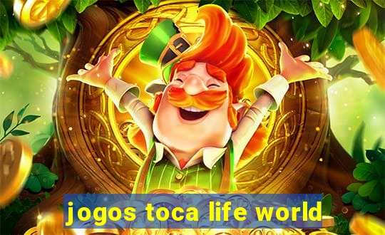 jogos toca life world