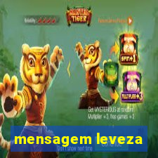 mensagem leveza