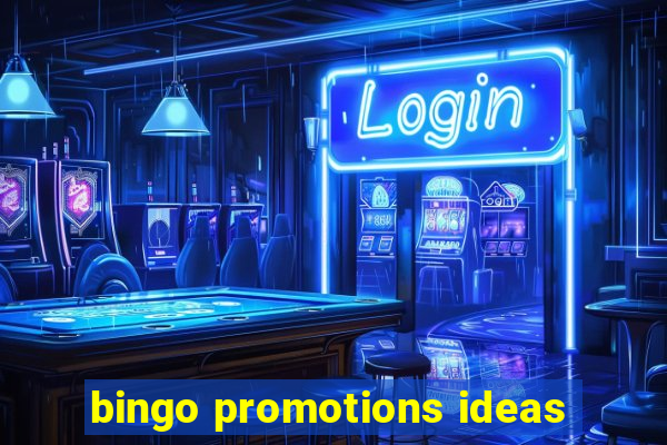 bingo promotions ideas