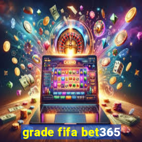 grade fifa bet365